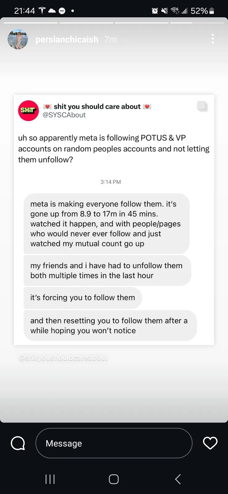 A screenshot of a social media chat where a user reports that Meta is forcibly making users follow POTUS and VP accounts…