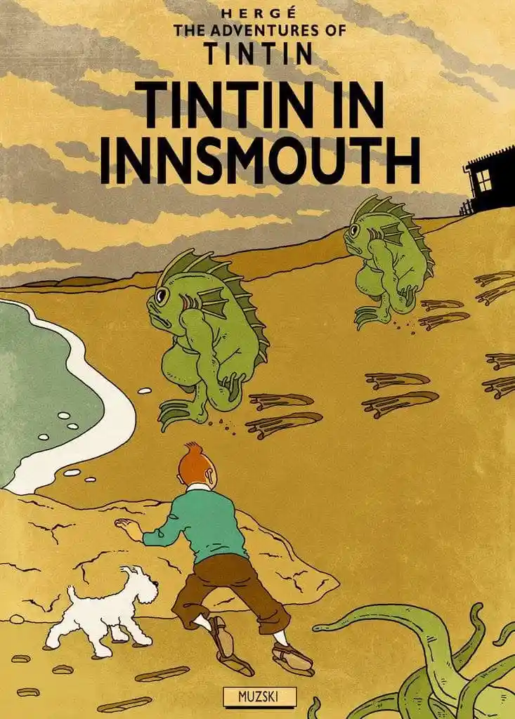 The image is a cover illustration for 'Tintin in Innsmouth,' featuring the character Tintin running away from two green…