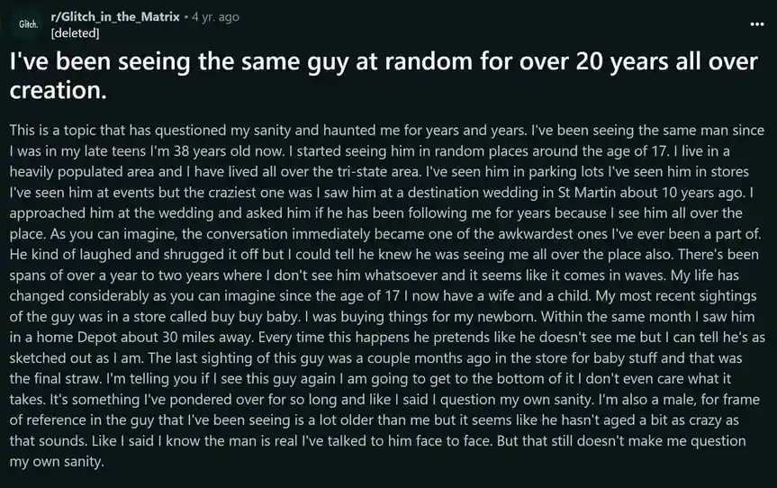 A screenshot of a Reddit post from r/Glitch_in_the_Matrix, featuring a long text where the user claims to have seen the same…