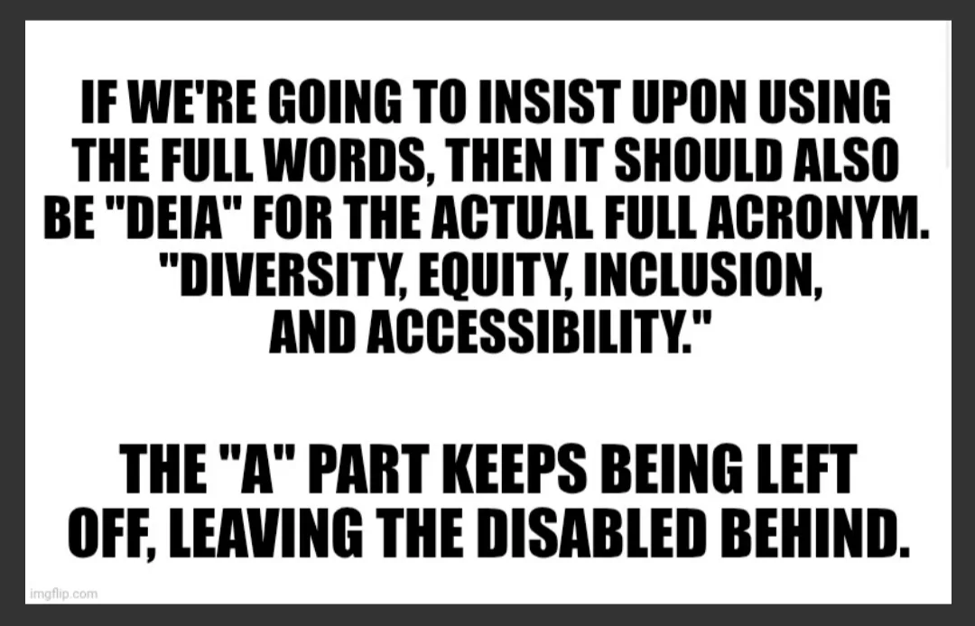 A white-background meme with bold black text critiques the common acronym "DEI" by arguing that if full words are insisted…