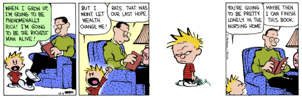 Calvin & Hobbes: Living the Rich Life