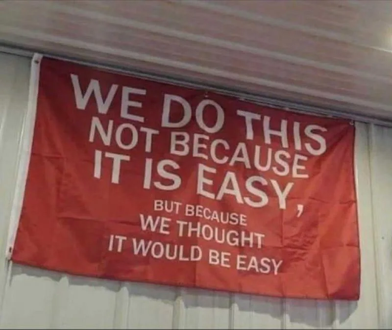 A philosophy to live by.