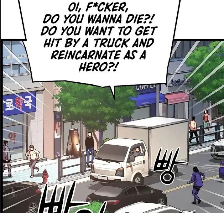 A comic panel shows a white delivery truck about to hit a pedestrian, with a speech bubble from the driver yelling, 'OI…