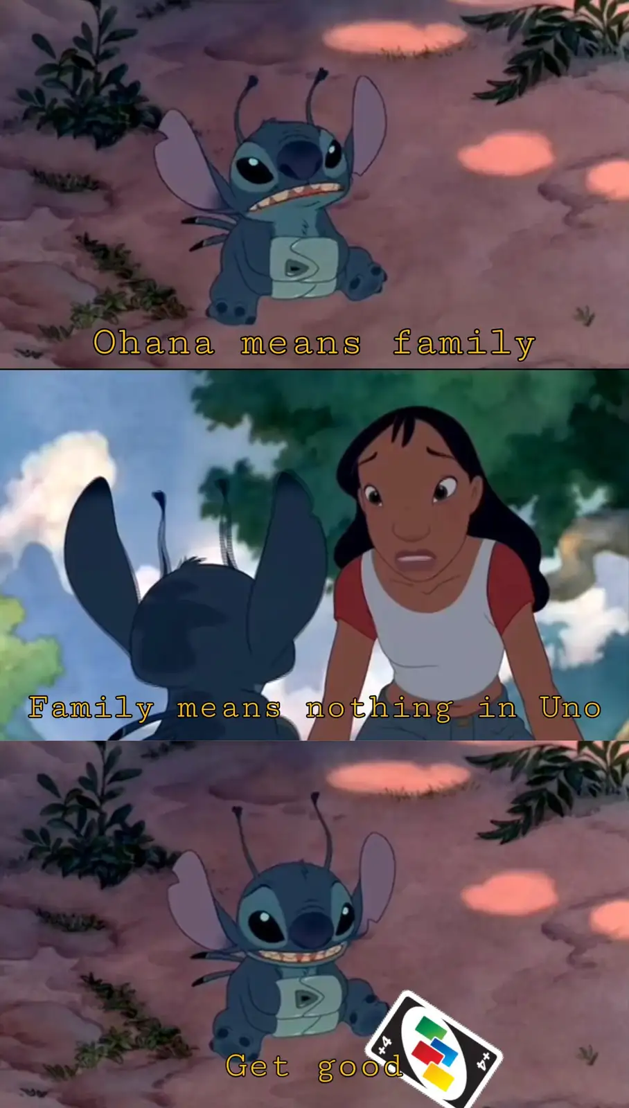This three-panel meme features Stitch from Lilo & Stitch. In the first panel, Stitch looks sad with the text 'Ohana means…
