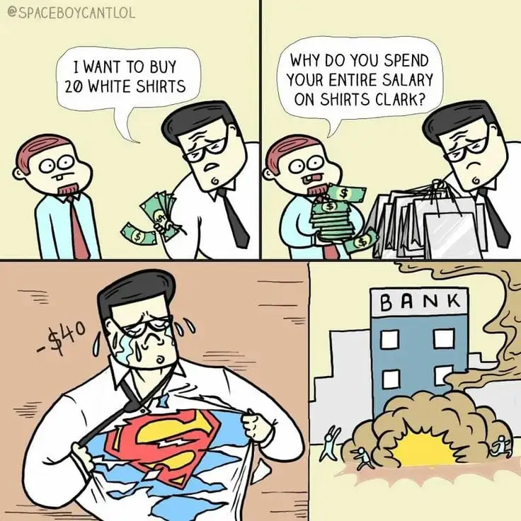 A four-panel comic strip shows a man in a white shirt with a Superman logo, who is visibly upset after spending his entire…