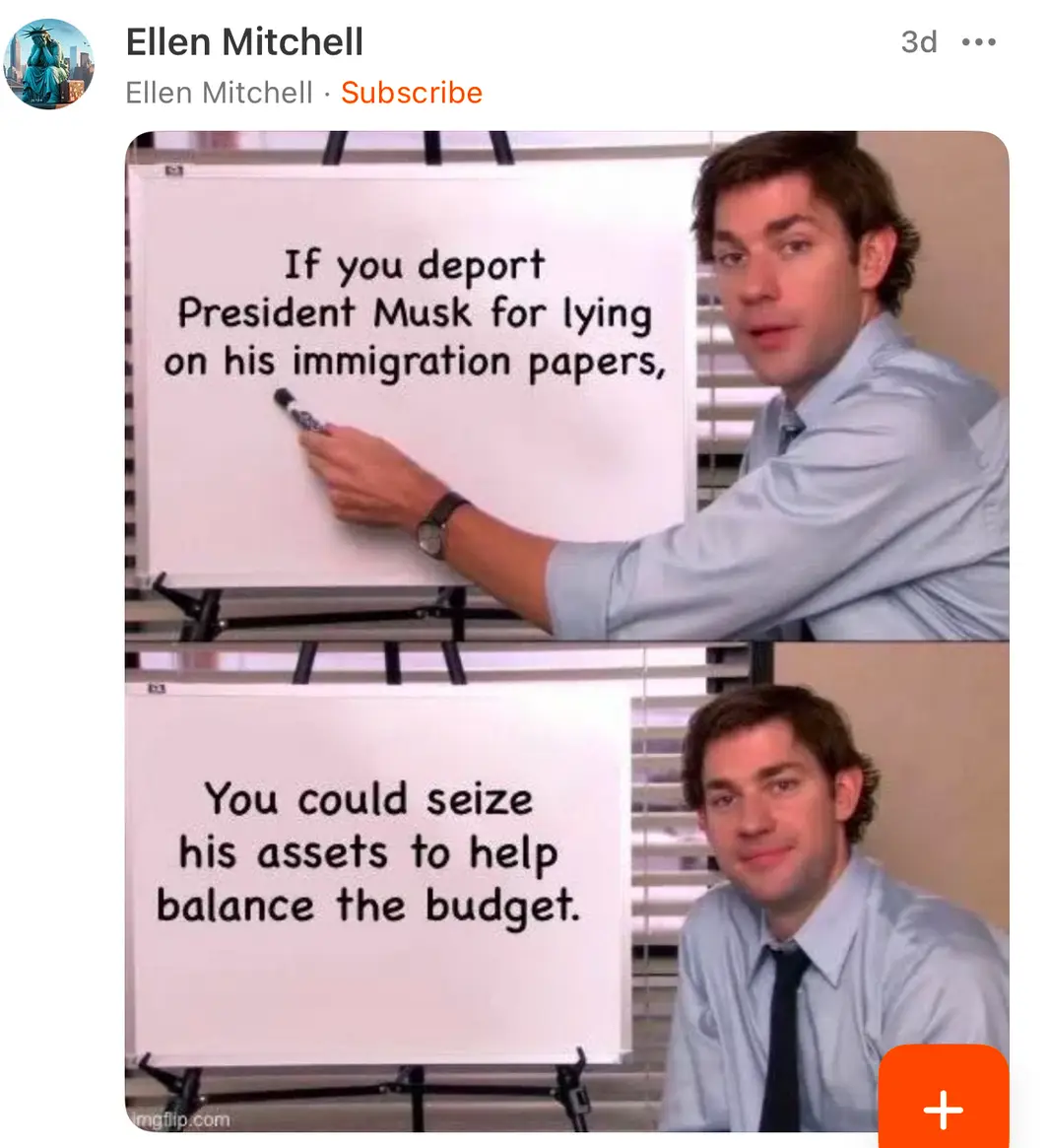 A two-panel meme featuring a man writing on a whiteboard. In the top panel, he writes 'If you deport President Musk for…
