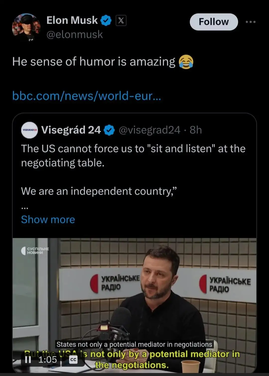 A screenshot of Elon Musk's X (Twitter) post where he comments on a tweet from Visegrád 24, which quotes Ukrainian President…