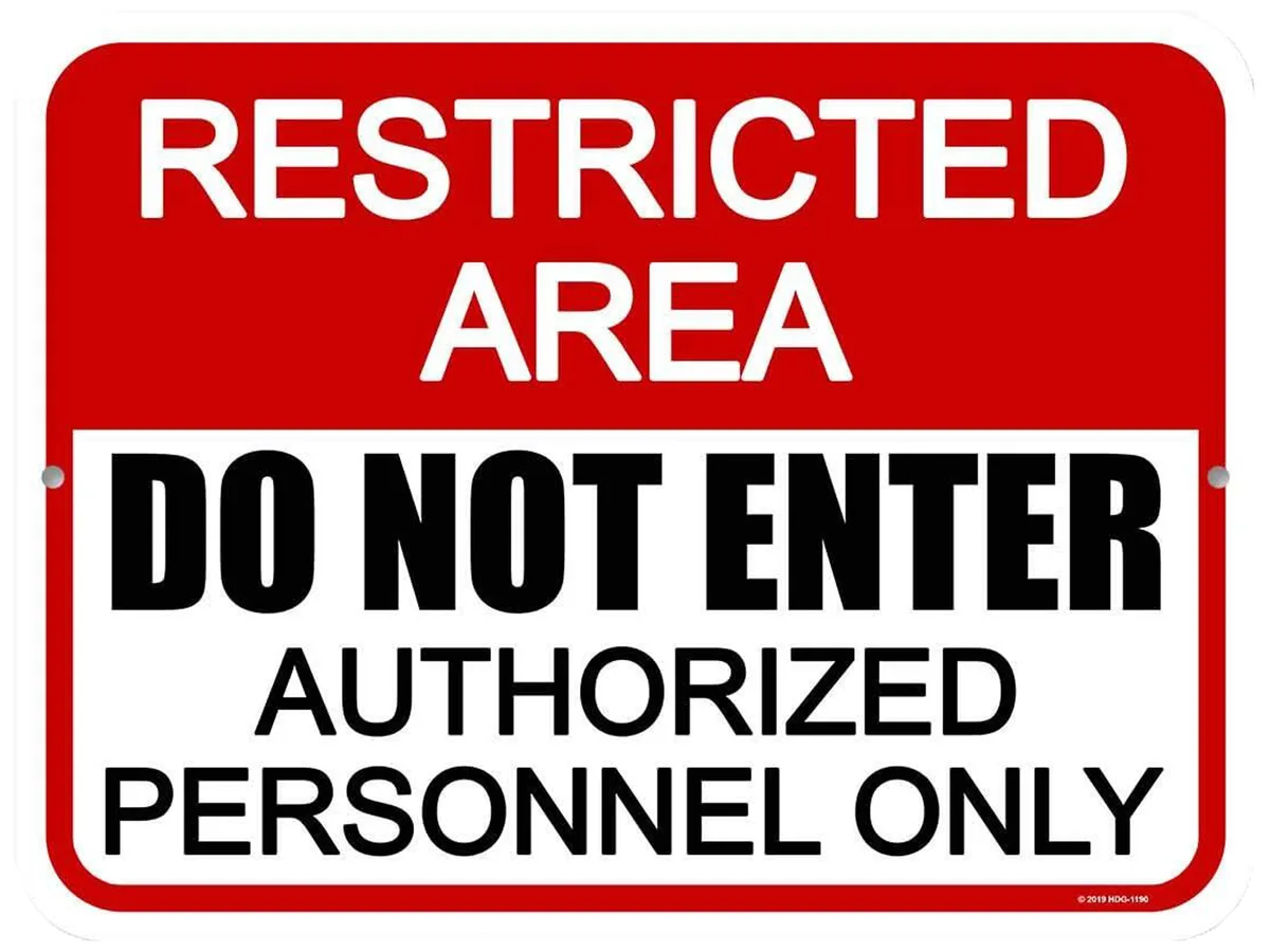 Caution: Restricted Area Ahead!