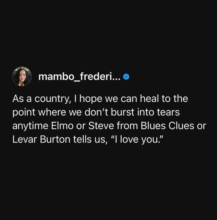 A screenshot of a tweet from user mambo_frederi... with a black background and white text. The tweet expresses a hope for…