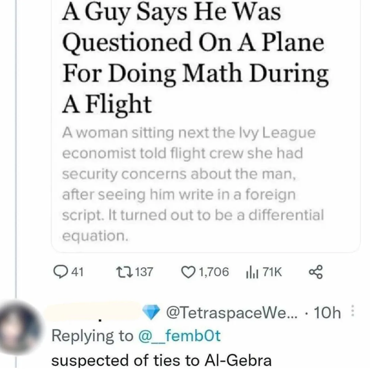 The image shows a screenshot of a tweet with a headline about a man being questioned on a plane for writing a differential…