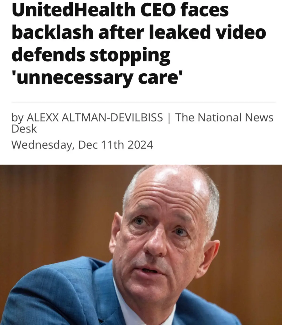 The image shows a news article headline about UnitedHealth CEO facing backlash for defending stopping 'unnecessary care'…