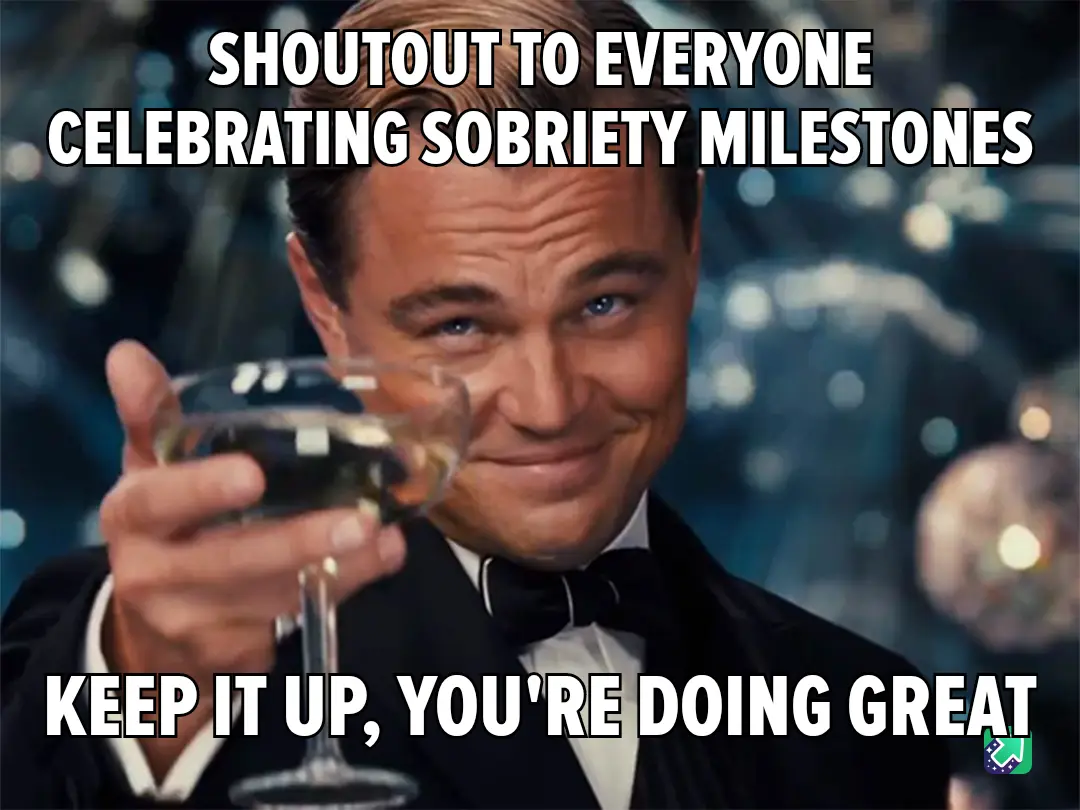 Cheering on Sobriety with Enthusiasm