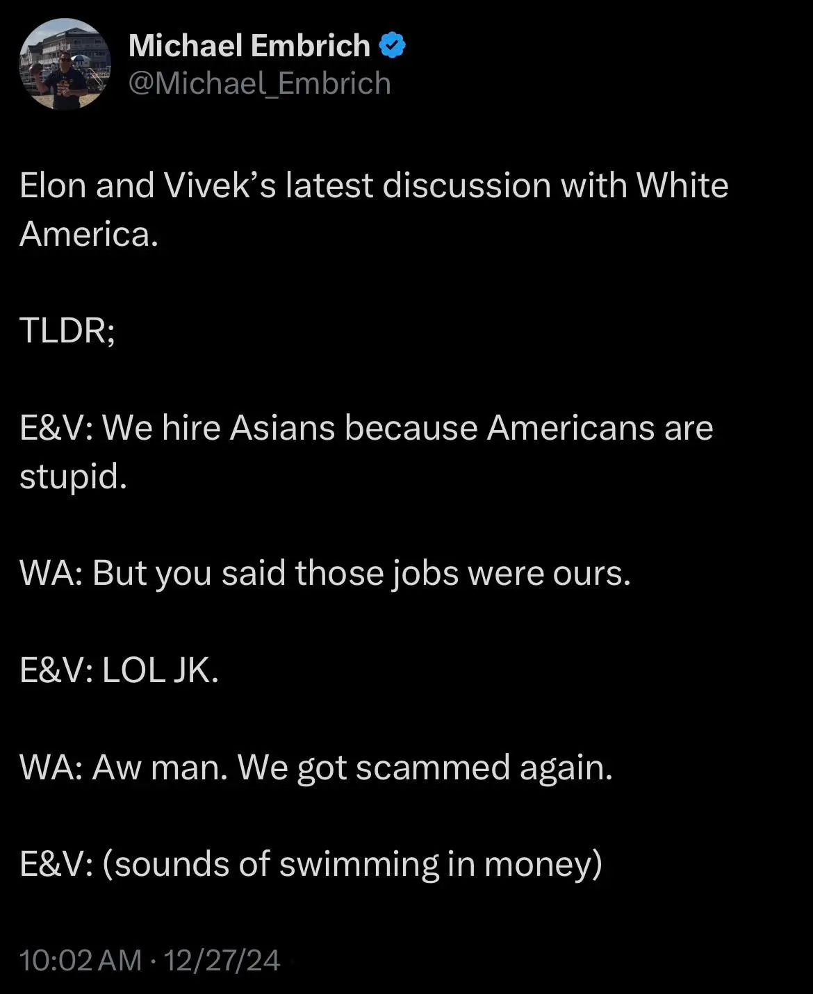 A screenshot of a tweet by Michael Embrich showing a fictional dialogue between 'Elon and Vivek' and 'White America' about…