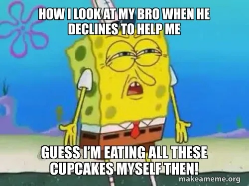 When Your Bro Really Messes Up