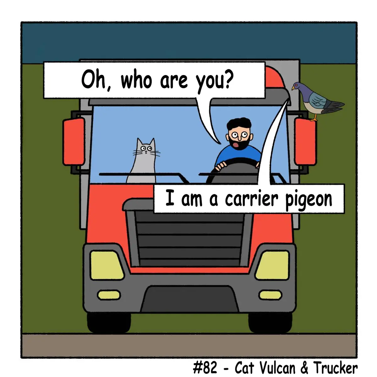 A cartoon depicts a red truck with a man driver and a grey cat passenger. The man asks, 'Oh, who are you?' while a pigeon…