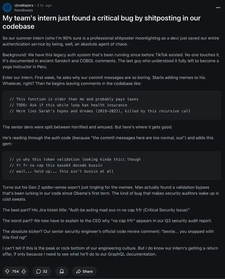 A Reddit post describes a summer intern who, while adding humorous memes and comments to the company's legacy codebase…
