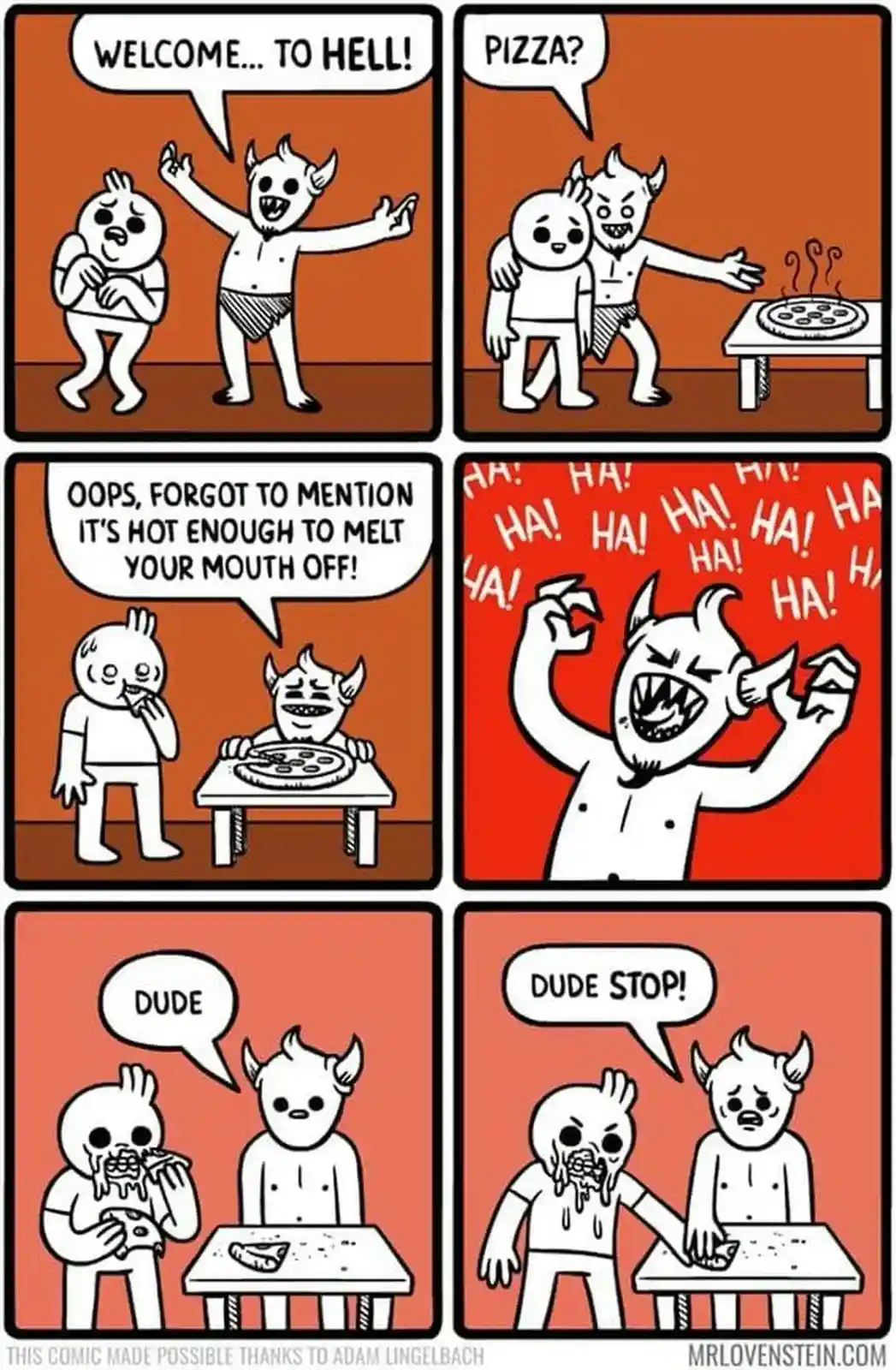 A six-panel comic shows a devil welcoming a person to hell, offering them pizza. The devil jokes that it's hot enough to…