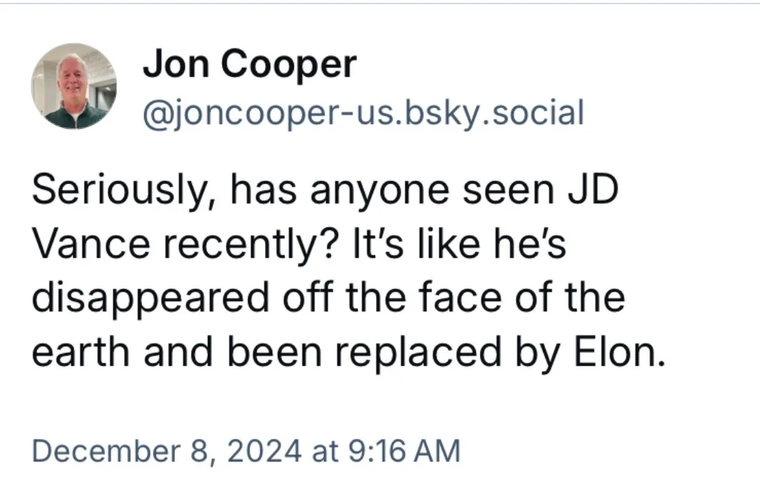 A screenshot of a social media post by Jon Cooper, who asks if anyone has seen JD Vance, humorously suggesting he has…