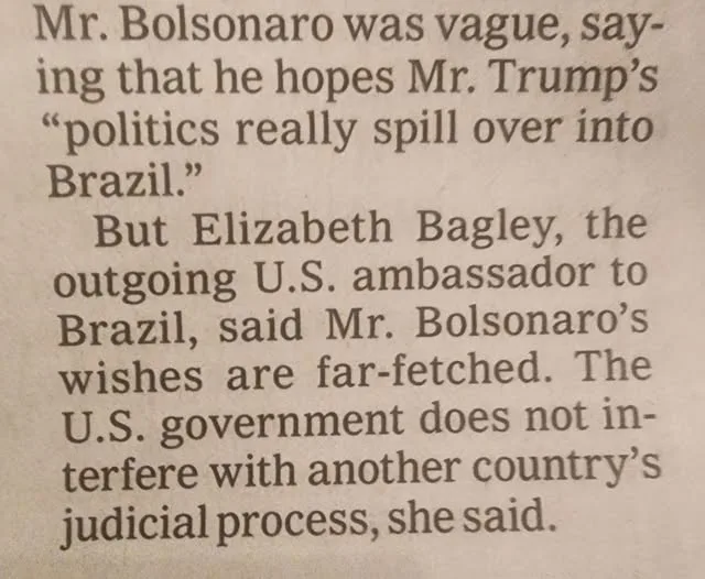 A newspaper clipping shows a paragraph where Mr. Bolsonaro expresses hope that Mr. Trump's politics spill over into Brazil…