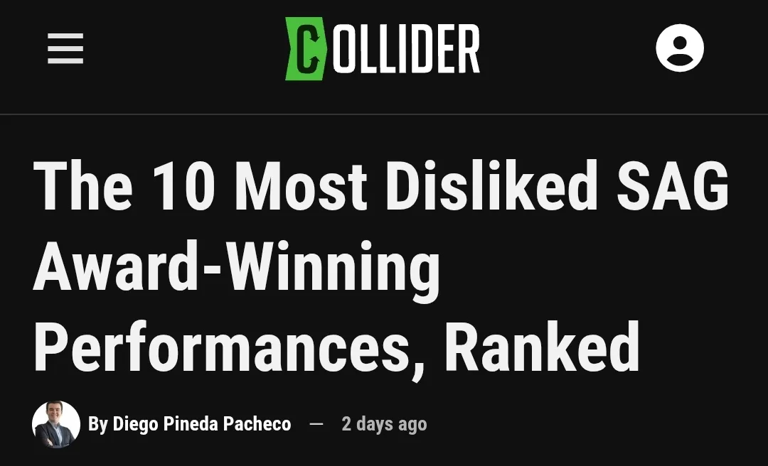 A screenshot of a Collider article header with the title 'The 10 Most Disliked SAG Award-Winning Performances, Ranked'…