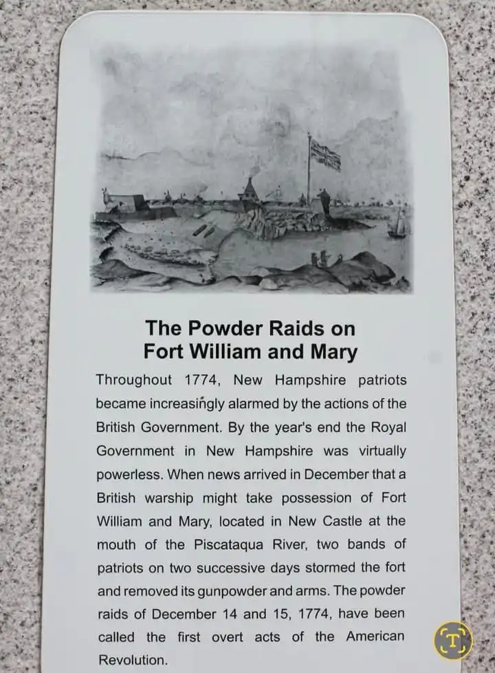 A historical plaque describes the Powder Raids on Fort William and Mary in 1774, where New Hampshire patriots raided a…