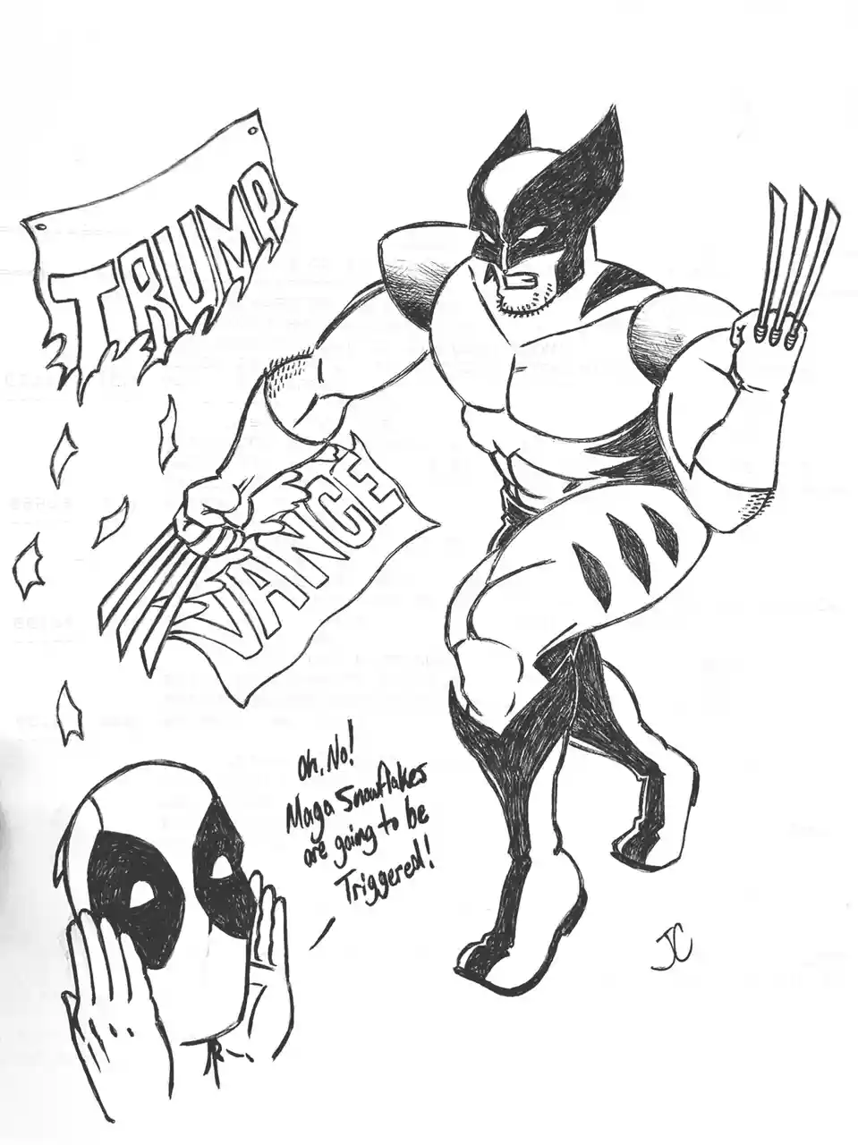 A black-and-white comic-style drawing shows a muscular, masked superhero with claws (Wolverine) holding a banner that reads…