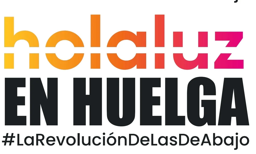 The image displays a bold graphic with the word 'holaluz' in a gradient of yellow to pink, followed by 'EN HUELGA' in large…