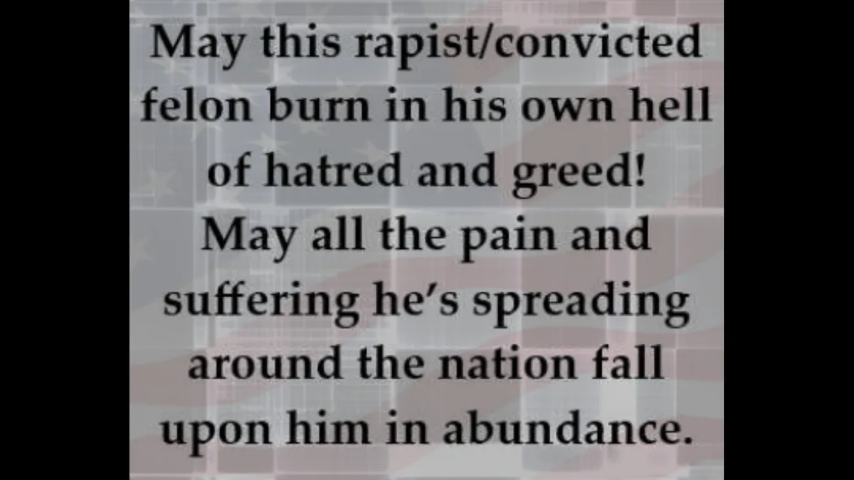 The image displays black text overlaid on a faded American flag background. The text is a prayer-like curse directed at a…