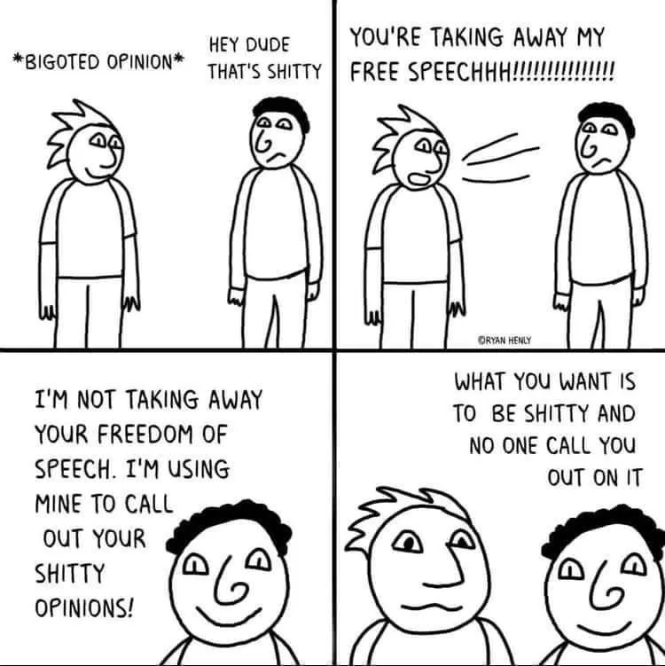A four-panel comic shows a person labeled '*BIGOTED OPINION*' calling another person's opinion 'shitty'. The first person…