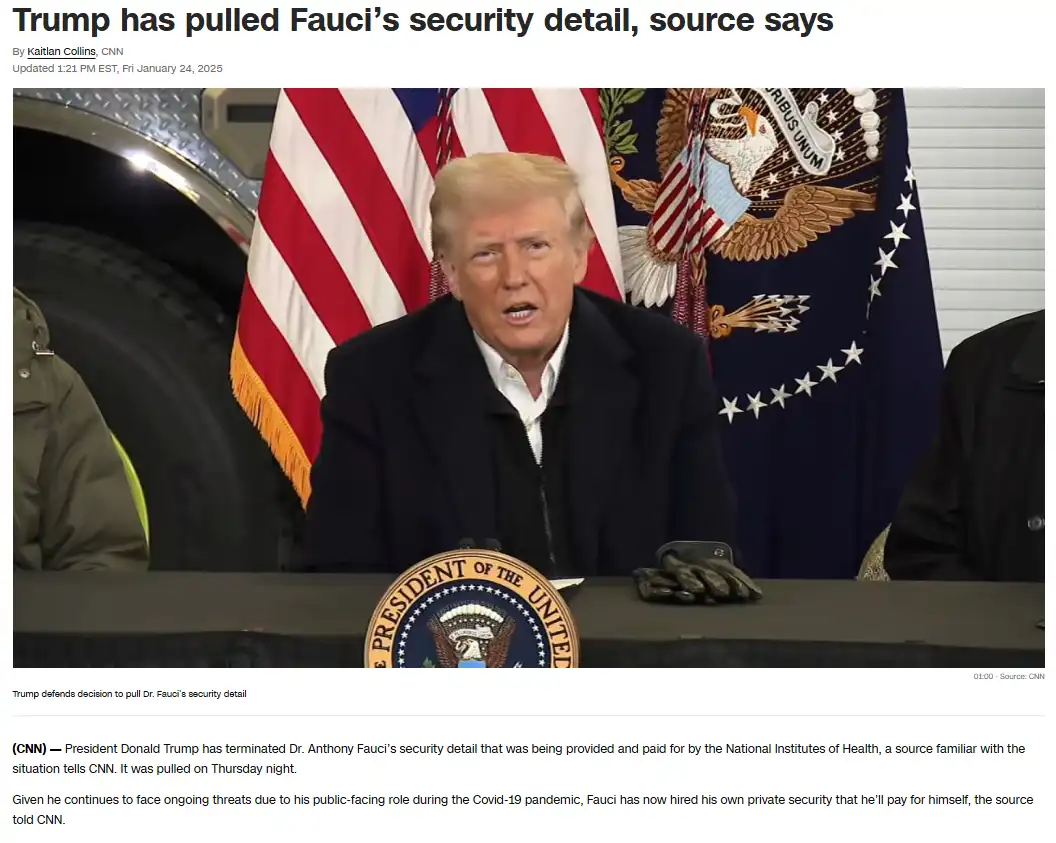 A screenshot of a CNN news article headline reading 'Trump has pulled Fauci's security detail, source says' overlaid on a…