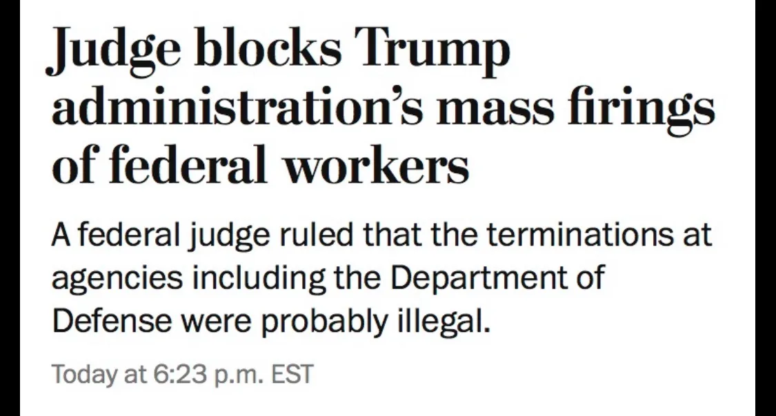 A screenshot of a news article headline stating a federal judge blocked Trump administration's mass firings of federal…