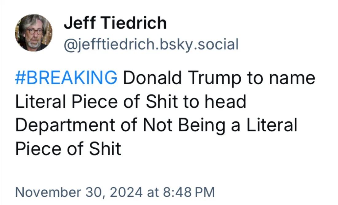 A screenshot of a social media post by Jeff Tiedrich, featuring a blue '#BREAKING' hashtag followed by text that reads…