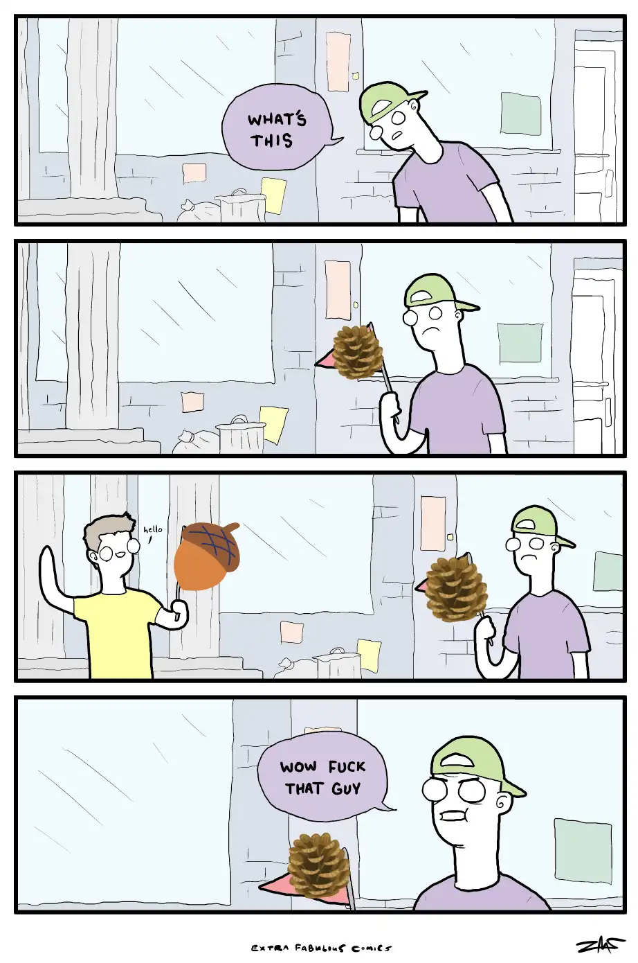 A four-panel comic shows a man in a green cap holding a pinecone on a stick, asking 'WHAT'S THIS'. Another man in a yellow…