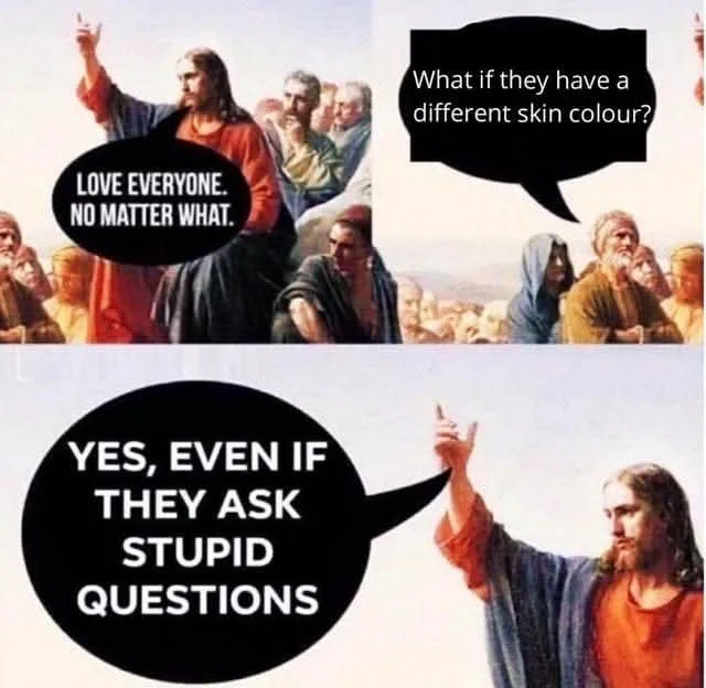 The image is a two-panel meme using a classical painting of Jesus Christ. In the top panel, Jesus is shown with a speech…