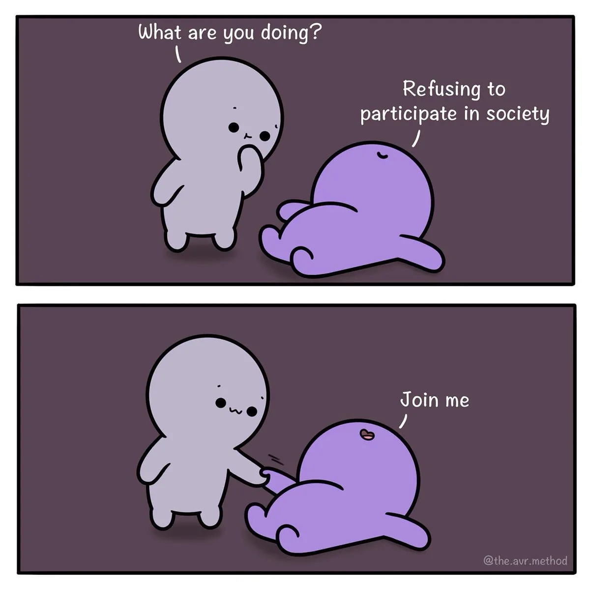 Two panels show a light gray cartoon character asking a purple one lying down what it's doing. The purple character replies…