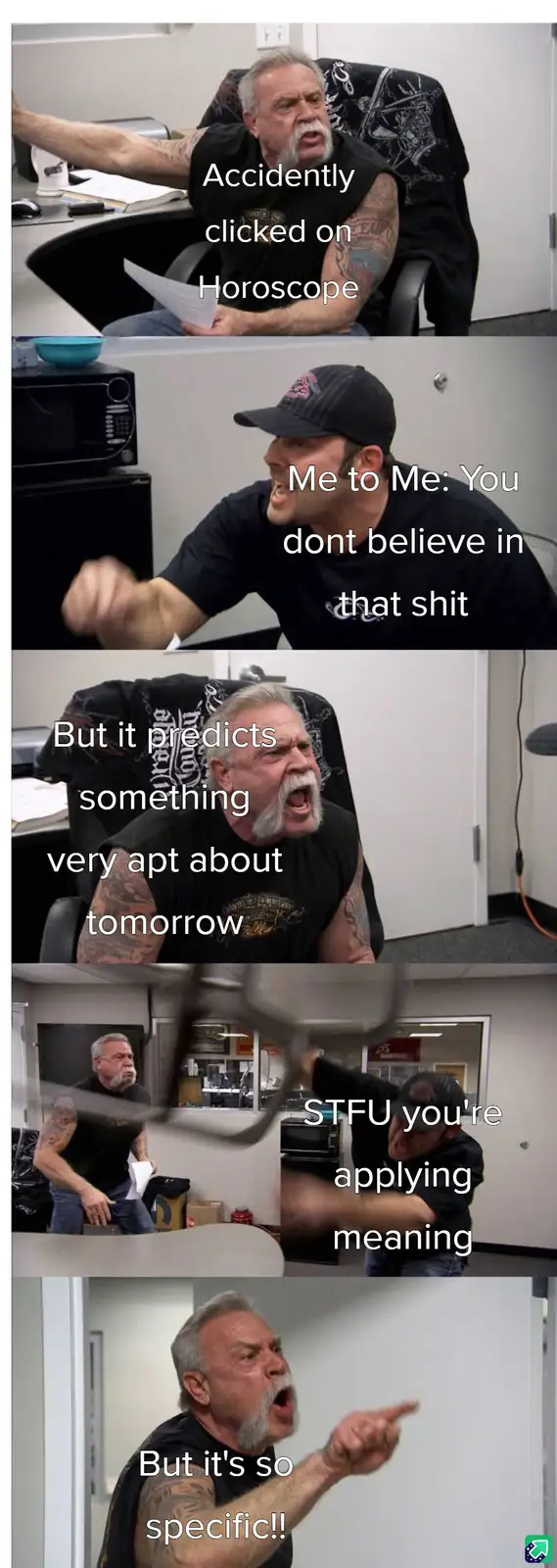A five-panel meme featuring a man with a white beard and tattoos reacting with increasing frustration and disbelief. The…