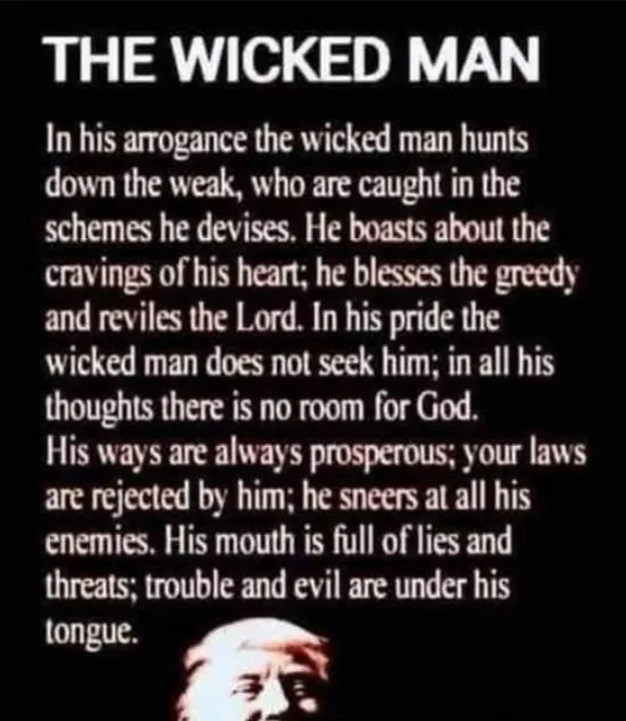 A black background displays white text titled 'THE WICKED MAN', quoting a passage describing a morally corrupt person's…