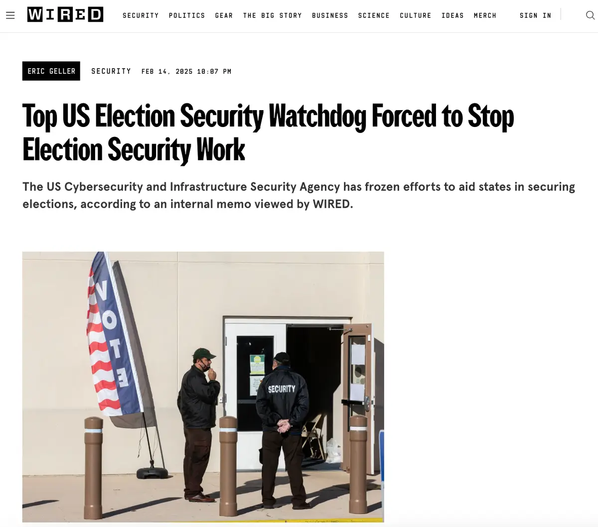 A screenshot of a WIRED article shows two security guards standing outside a building entrance next to a 'VOTE' flag. The…