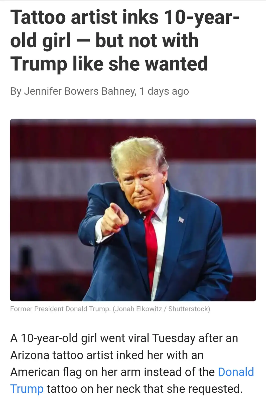 The image shows former President Donald Trump pointing forward, overlaid with the text 'Tattoo artist inks 10-year-old girl…