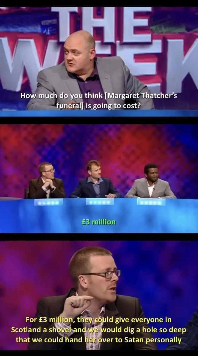 A three-panel meme from the TV show 'The Week' featuring a host asking about Margaret Thatcher's funeral cost, followed by…