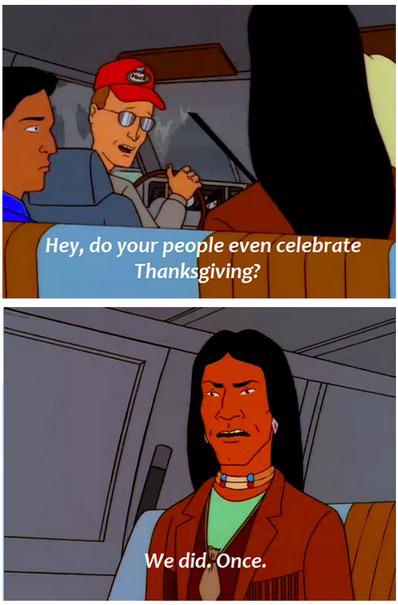 Two-panel cartoon meme from 'Futurama' showing a white man in a red cap asking a Native American woman if her people…