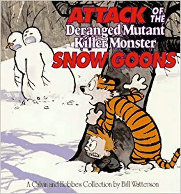 A Calvin and Hobbes comic panel shows Calvin and Hobbes hiding behind a tree in a snowy forest, terrified. Two menacing…
