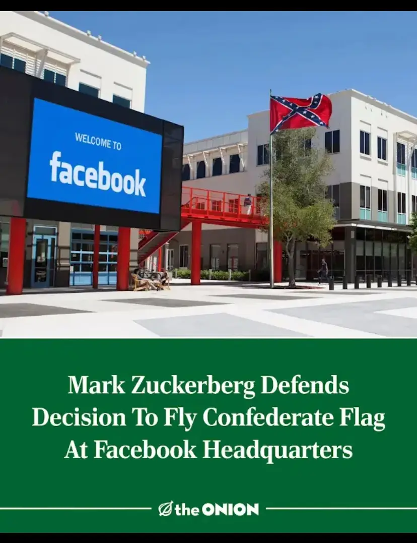An image of the Facebook headquarters with a large blue sign reading 'WELCOME TO facebook' and a Confederate flag flying on…