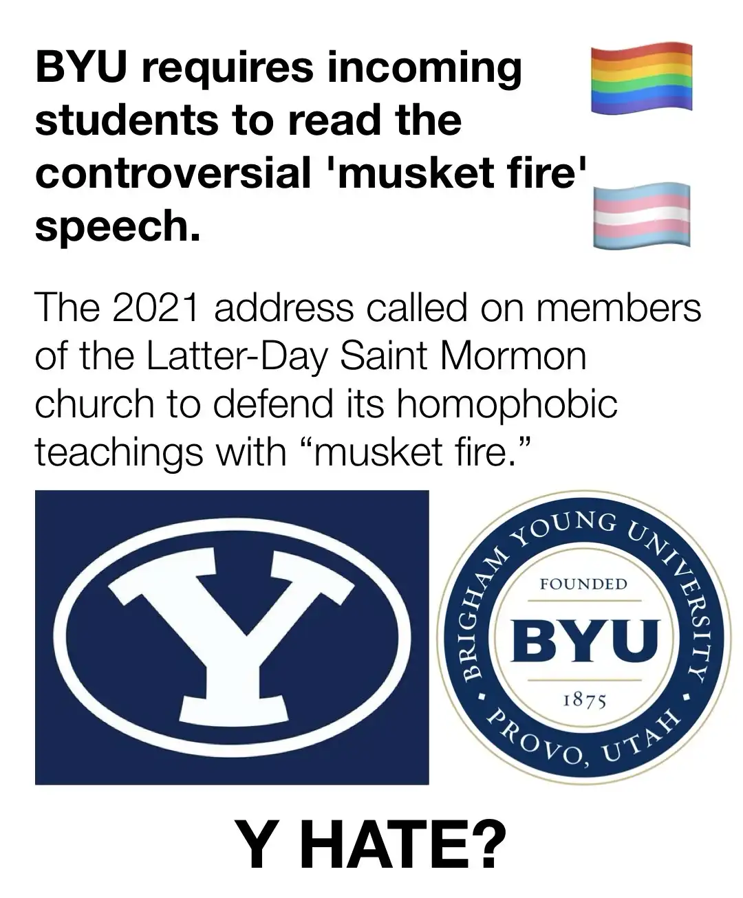 The image displays text stating BYU requires incoming students to read a controversial 2021 speech called 'musket fire' that…
