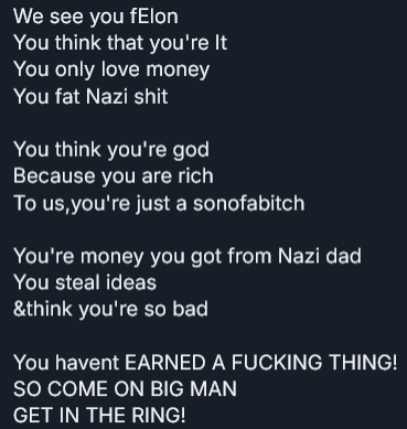 A dark background displays a block of angry, all-caps text directed at Elon Musk, calling him names like 'fat Nazi shit' and…