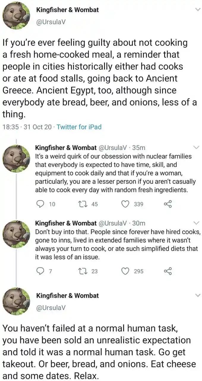 A screenshot of a Twitter thread by 'Kingfisher & Wombat' (@UrsulaV) discussing how modern guilt about not cooking is a…