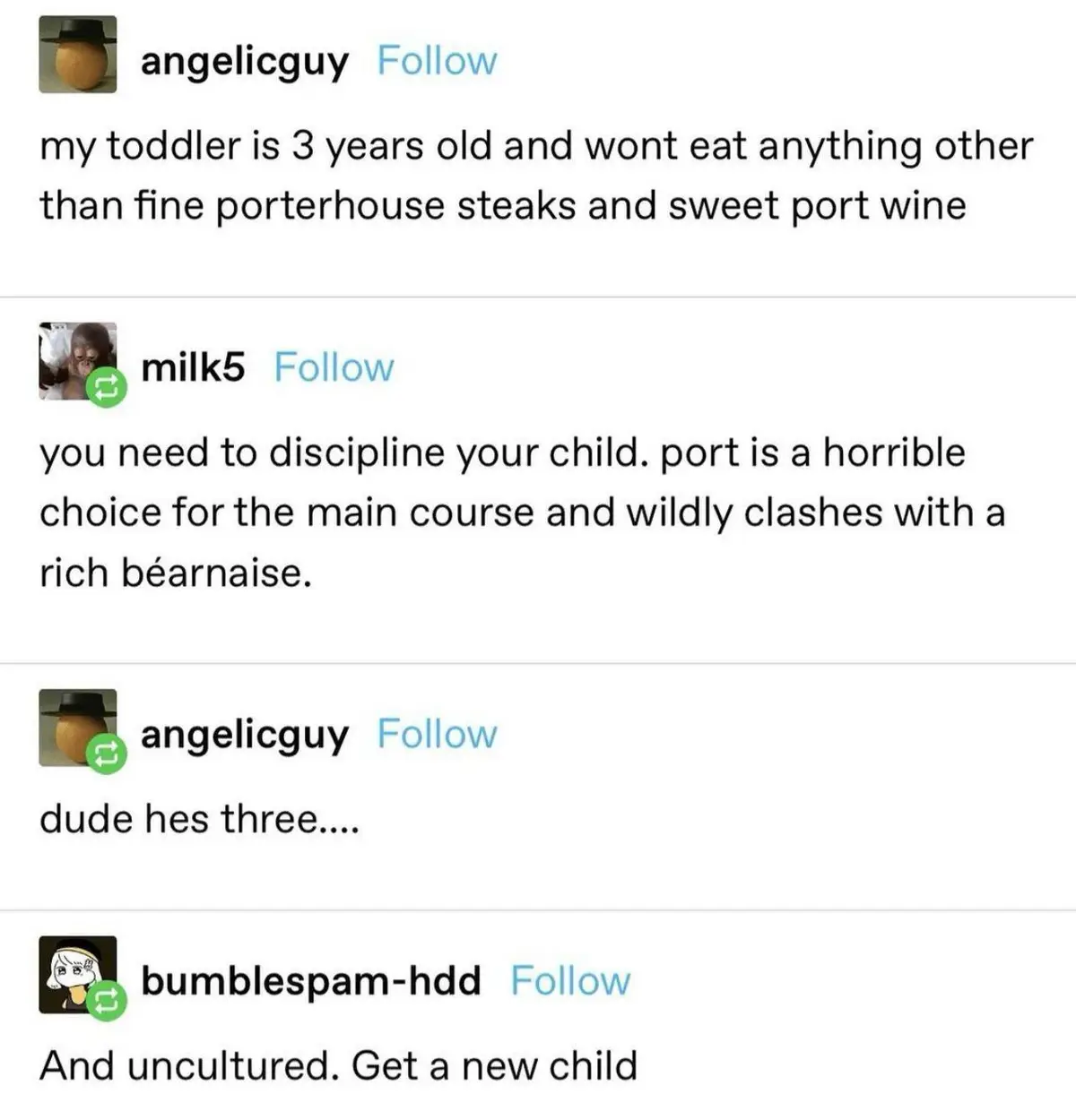 A screenshot of a social media thread shows a user named 'angelicguy' stating their 3-year-old toddler only eats porterhouse…