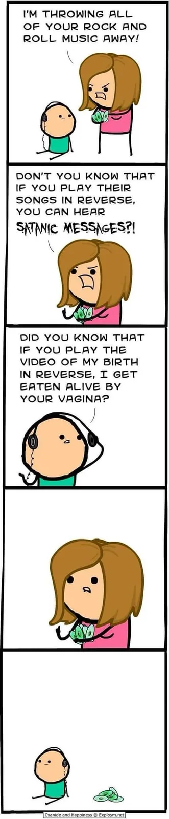 A four-panel comic strip from Cyanide and Happiness shows a woman angrily throwing away a man's rock music CDs. She claims…