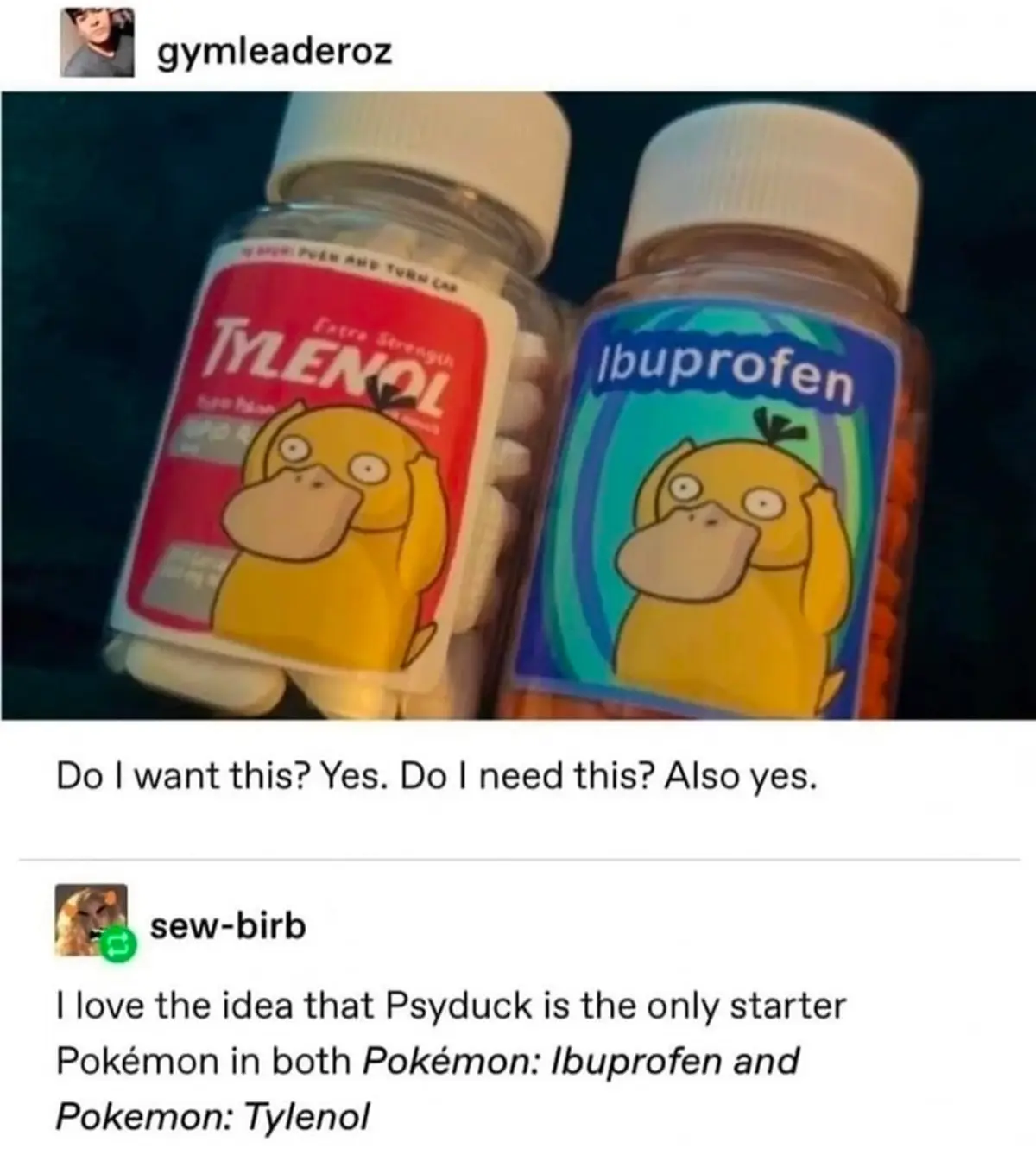 Two bottles of painkillers, Tylenol and Ibuprofen, are shown with custom labels featuring the Pokémon character Psyduck. The…