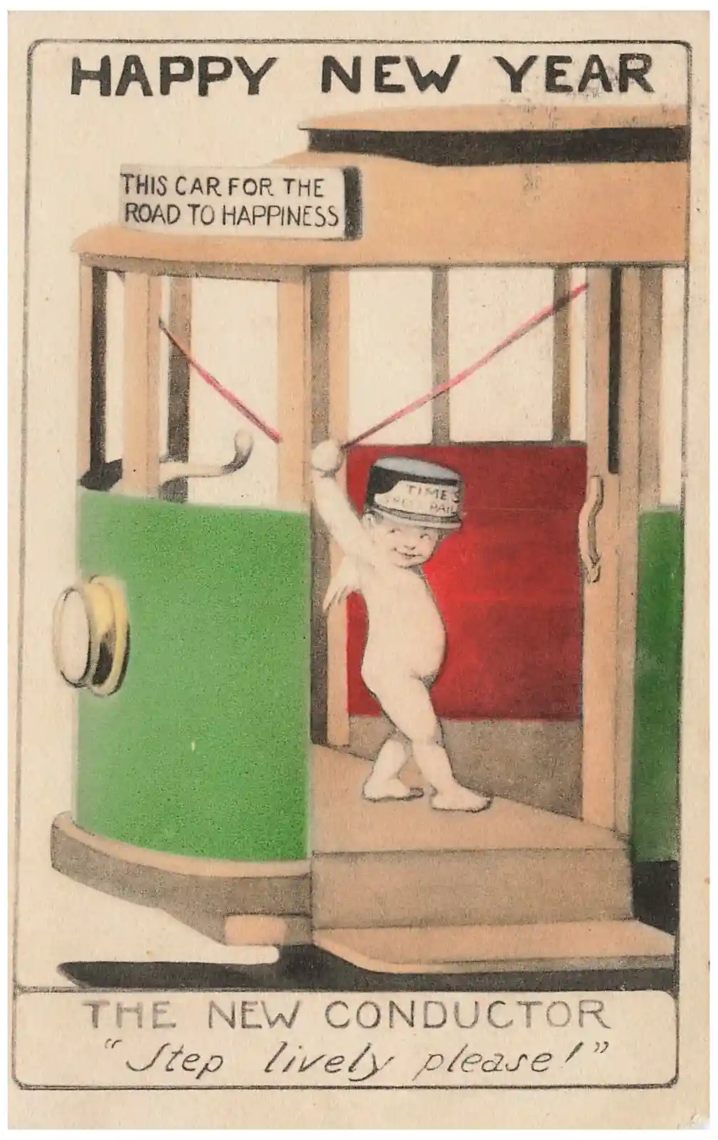 A vintage New Year's card depicts a cheerful, naked baby wearing a conductor's hat labeled 'TIME'S PRESS RAIL' standing in…